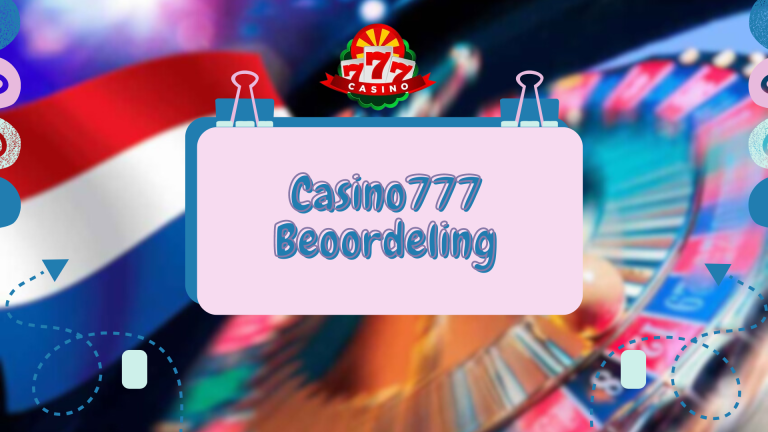 Casino777 Beoordeling