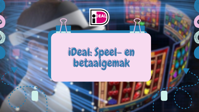 iDeal: Speel- en betaalgemak