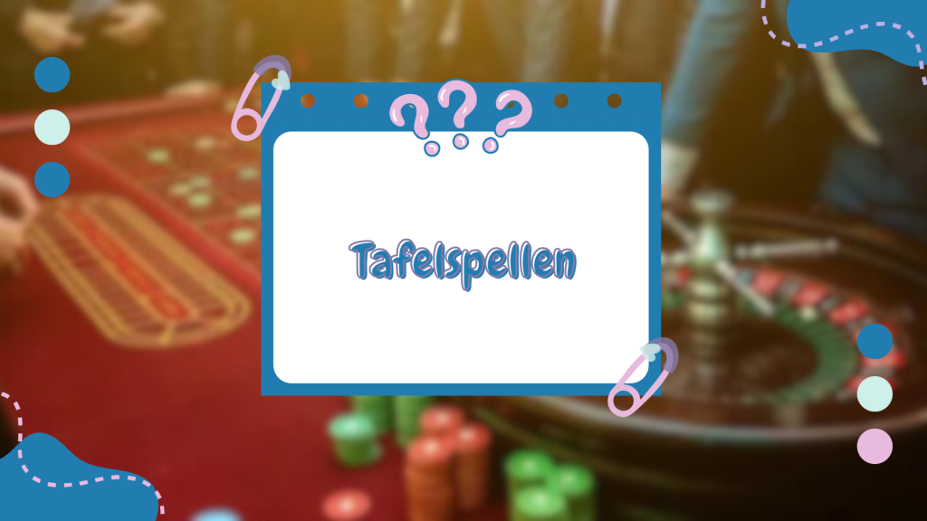 Tafelspellen 